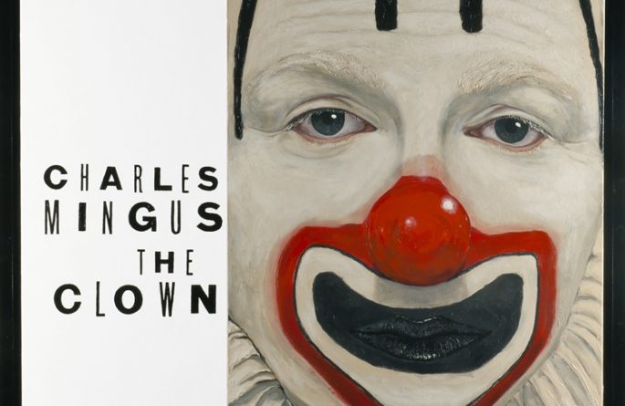 Charles Mingus, The Clown
