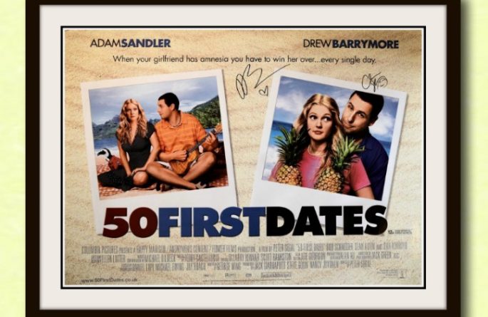 50 First Dates Signed Poster