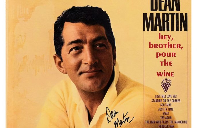 Dean Martin – Hey Brother, Pour The Wine