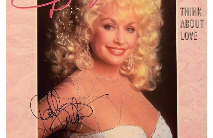 Dolly Parton - Think About Love, rock star gallery, signed albumsROCK ...