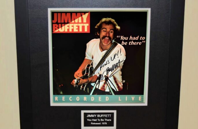 Jimmy Buffett – You Had To Be There