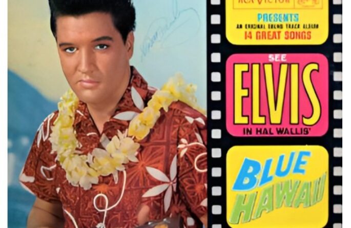 Elvis Presley – Blue Hawaii